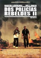 DOS POLICIAS REBELDES 2 (2003)